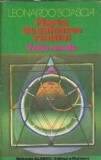 Marea de culoarea vinului Todo modo Leonardo Sciascia Editura Univers 1980 Coperta Cartonata Literatura Clasica Roman