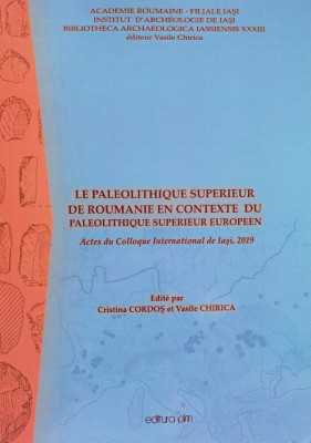 La Paleolithique Superieur De Roumanie En Contexte Du Paleoli - Cristina Cordos, Vasile Chirica ,555547 foto