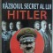 RAZBOIUL SECRET AL LUI HITLER-BOGUSLAV WOLOSZANSKI-134342