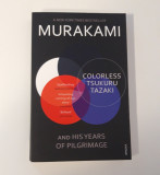 Haruki Murakami Colorless Tsukuru Tazaki and His Years of Pilgrimage