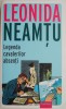 Legenda cavalerilor absenti &ndash; Leonida Neamtu - Roman, Carte beletristica