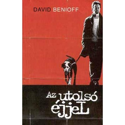 Az utols&amp;oacute; &amp;eacute;jjel - David Benioff foto
