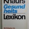 KNAURS GESUNDHEITSLEXIKON