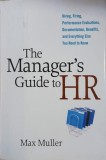 The Manager's Guide to HR - Max Muller