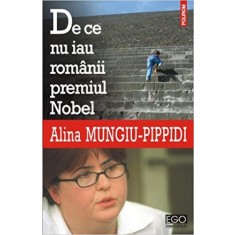 De ce nu iau romanii premiul Nobel - Alina Mungiu Pippidi