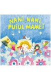 Nani, nani, puiul mamei