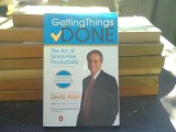 Getting Things Done: The Art of Stress-Free Productivity - David Allen (Notiuni de baza: productivitate fara stres)