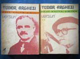 Tudor Arghezi - Versuri Vol. 1 + Vol. 2 - Mari Scriitori Romani - Carte Poezie