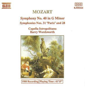 Clasica Mozart, Capella Istropolitana, Barry Wordsworth&ndash;Symphony No.40