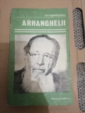 Arhanghelii - Ion Agarbiceanu