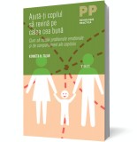 Ajuta-ti copilul sa revina pe calea cea buna
