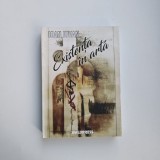 Ioan Iovan, Existenta in Arta, Timisoara, Ed. Waldpress, 2018, contine dedicatia autorului