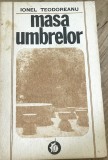 LITR13 0442 Literatura - Ionel Teodoreanu - Masa umbrelor