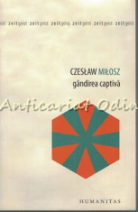 Gandirea Captiva - Milosz Czeslaw foto