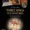 Three Kings, Ten Mysteries: The Secrets of Christmas