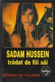 GERARD DE VILLIERS - SADAM HUSSEIN TRADAT DE FIII SAI ( SAS )