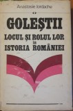 Golestii Locul si rolul lor in istoria Romaniei - Anastasia Iordache