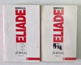 JURNAL , VOLUMELE I - II de MIRCEA ELIADE , 1993 PREZINTA URME DE UZURA