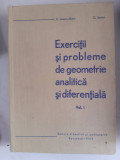 C. Ionescu Bujor- Exercitii si probl de geometrie analitica si diferent - vol I