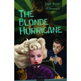 The Blonde Hurricane - Rejtő Jenő
