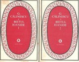 Bietul Ioanide 2 volume George Calinescu Editura Minerva Colectia Patrimoniu Editie 1975
