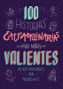 100 Historias Extraordinarias Para Ni