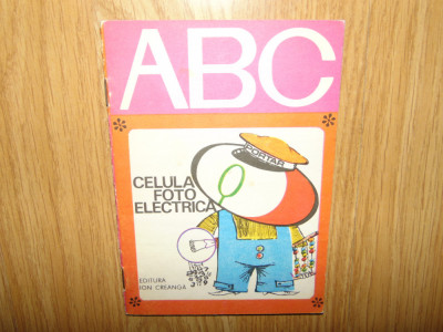 ABC-CELULA FOTO ELECTRICA ANUL 1977 foto