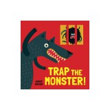 Trap the Monster