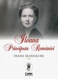 Ileana, Principesa Rom&acirc;niei, Corint