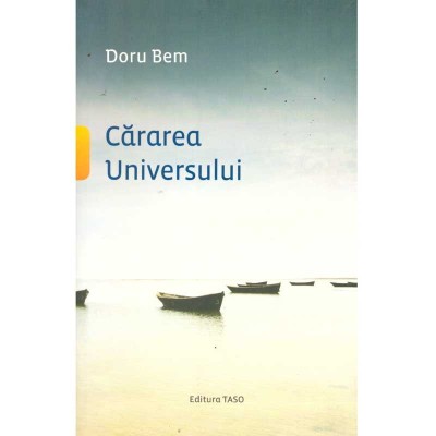 Doru Nicolae Bem - Cararea Universului - 135593 foto