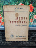 A. Hollinger, Algebră superioară, clasa VIII-a secundară, București 1937, 147