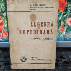 A. Hollinger, Algebră superioară, clasa VIII-a secundară, București 1937, 147