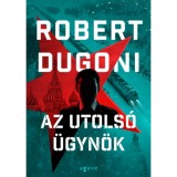 Az utols&oacute; &uuml;gyn&ouml;k - Robert Dugoni