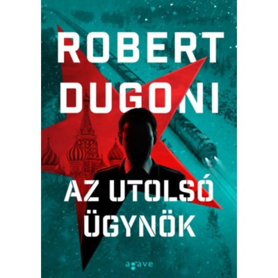 Az utols&amp;oacute; &amp;uuml;gyn&amp;ouml;k - Robert Dugoni foto