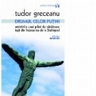 Drumul celor putini