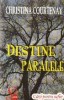 Destine paralele