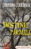 Destine paralele