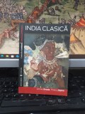 India clasică, Amina Okada, Thierry Zephir, editura Universul, București 2007, 090