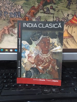 India clasică, Amina Okada, Thierry Zephir, editura Universul, București 2007, 090 foto