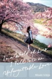 In a World of Lies, I Fell Into an Unforgettable Love