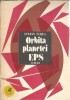 Orbita Planetei EPS - Stefan Iures, Editura Cartea Romaneasca, 1987, 606 pagini, Literatura Romana
