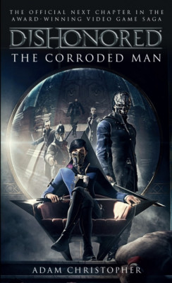 Dishonored: The Corroded Man foto