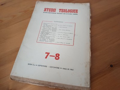 STUDII TEOLOGICE NR.7-8/1951 TEXTE DE GALA GALACTION, JUSTIN MOISESCU, PR. OLIMP CĂCIULĂ, PR. GRIGORIE MARCU SI ALTII foto