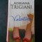 ADRIANA TRIGIANI - VALENTINE