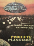 Alexandru Mironov - Proiecte planetare (1988)