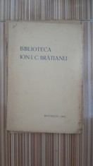 Biblioteca Ion I.C. Bratianu. a l&#039;Occasion de la premiere exposition de livre, 1932