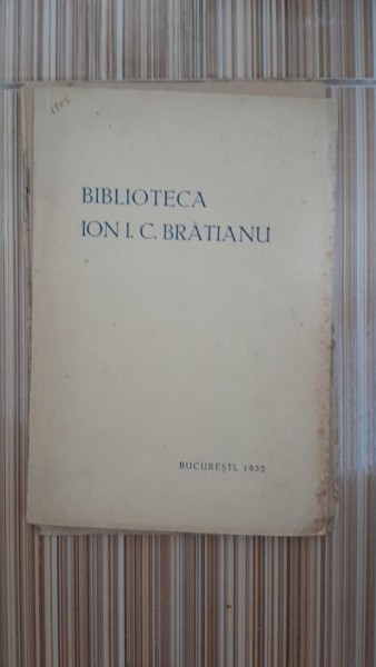 Biblioteca Ion I.C. Bratianu. a l&#039;Occasion de la premiere exposition de livre, 1932