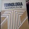 Tehnologia materialelor - Mihai Voicu