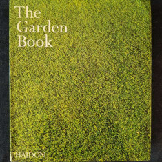 The Garden Book, Phaidon, Hardcover, 2000 (ilustrata, lb. eng.)