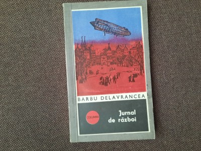 Barbu Stefanescu Delavrancea - Jurnal de razboi 10/1 foto